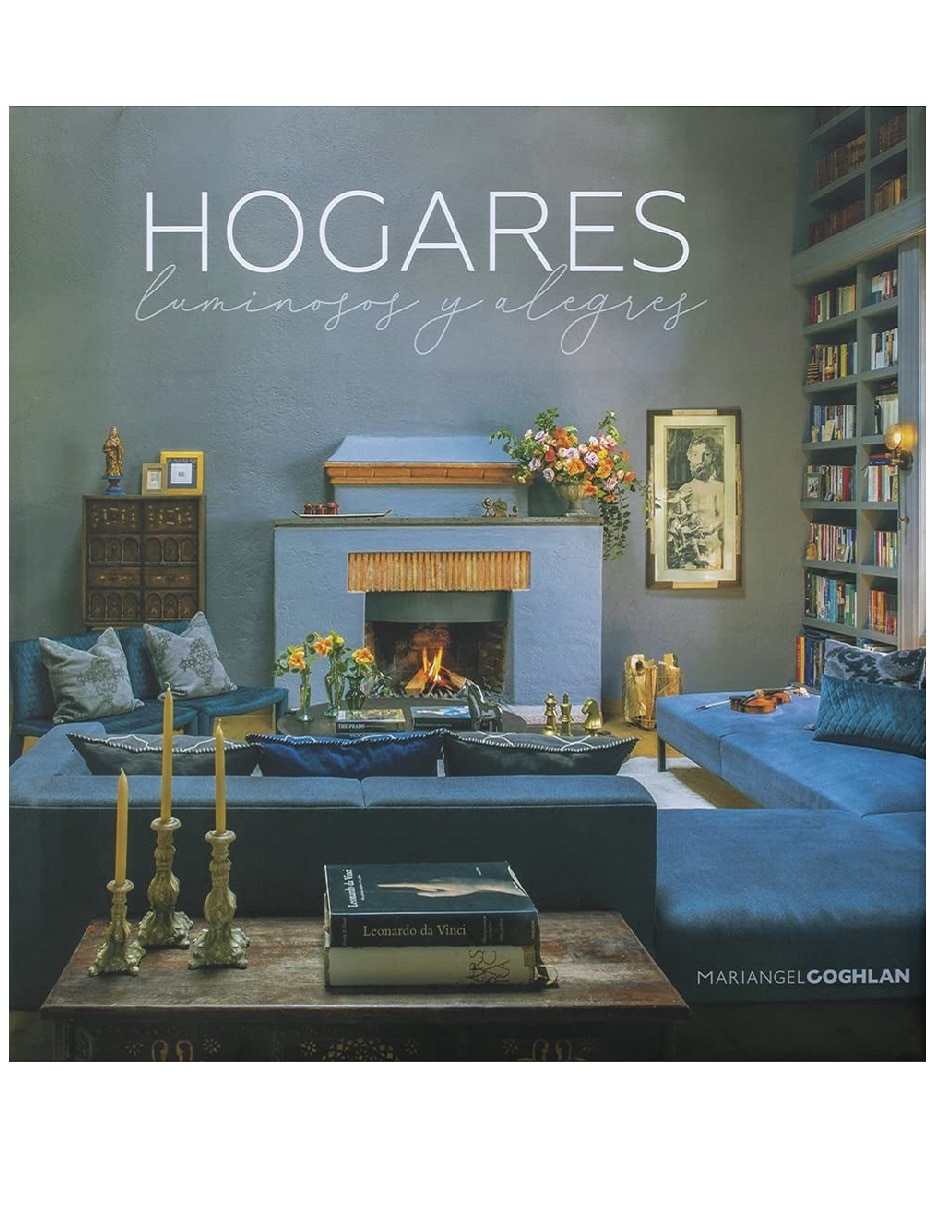 Libro Hogares Luminosos y Alegres de Mariangel Coghlan Libro Hogares Luminosos y Alegres de Mariangel Coghlan